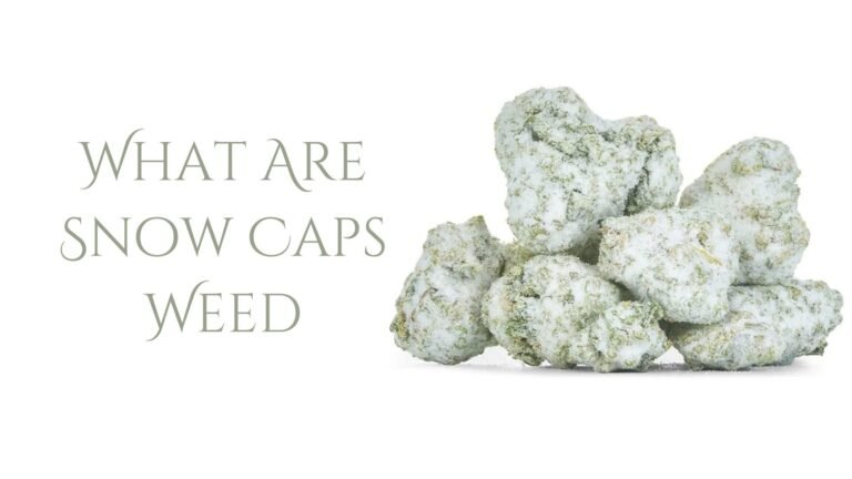 What Are Snow Caps Weed?